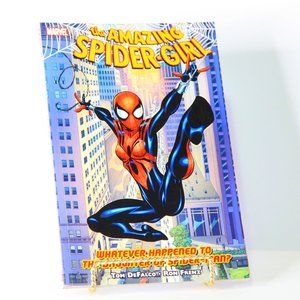 Amazing Spider-Girl: Whatever Happened to the Daughter of Spider-man 2007 Vol 1